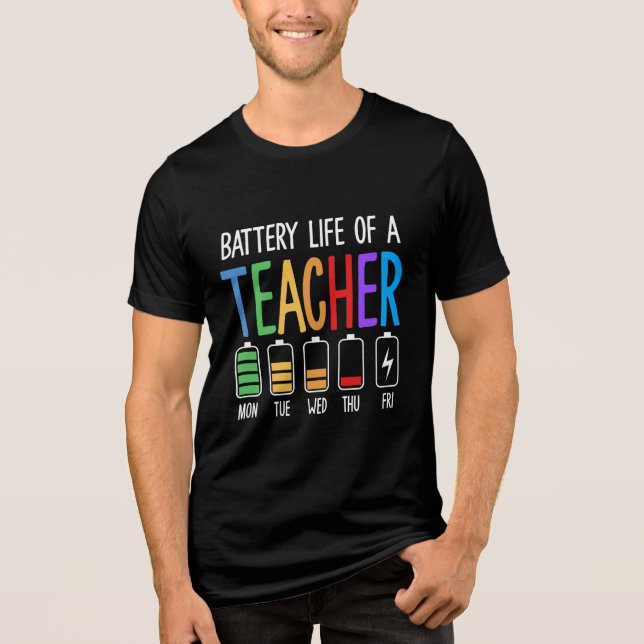Lärare Batterilivstid T Shirt (Framsida)