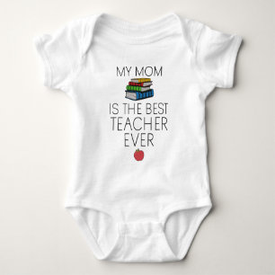 Lärare Bebis - Min mamma är den bästa läraren någo T Shirt