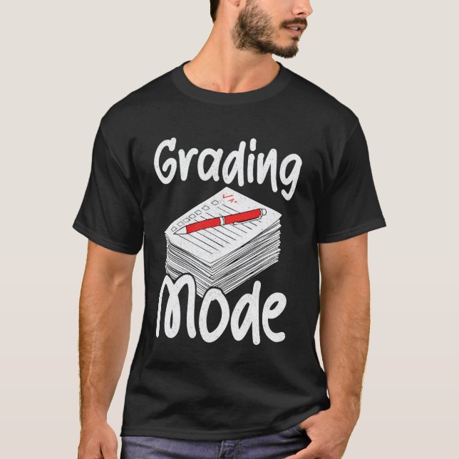 Lärare - Betygsättningsläge T Shirt (Framsida)