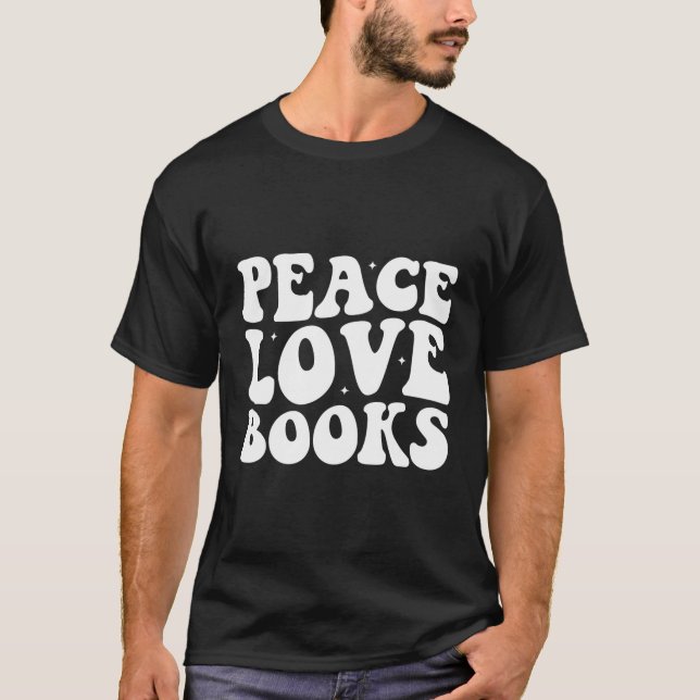 Lärare Bok Bibrarian Peace Kärlek Bokar T Shirt (Framsida)