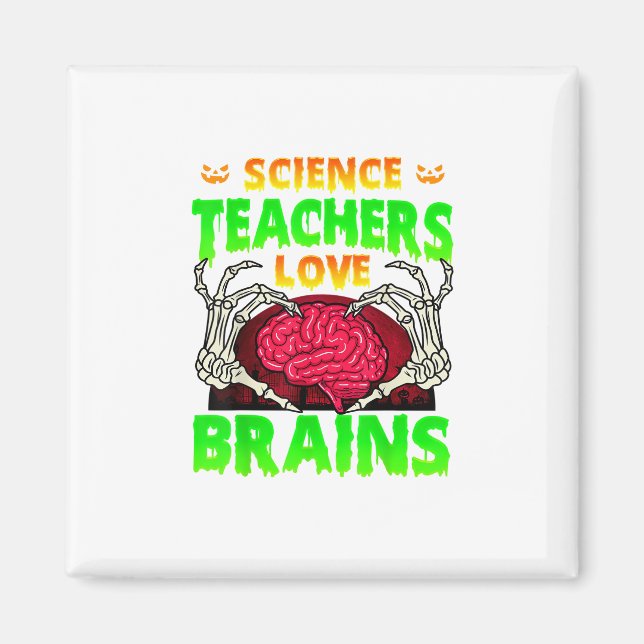 Lärare Brains Skeleton Hand Heart Halloween Magnet (Framsidan)
