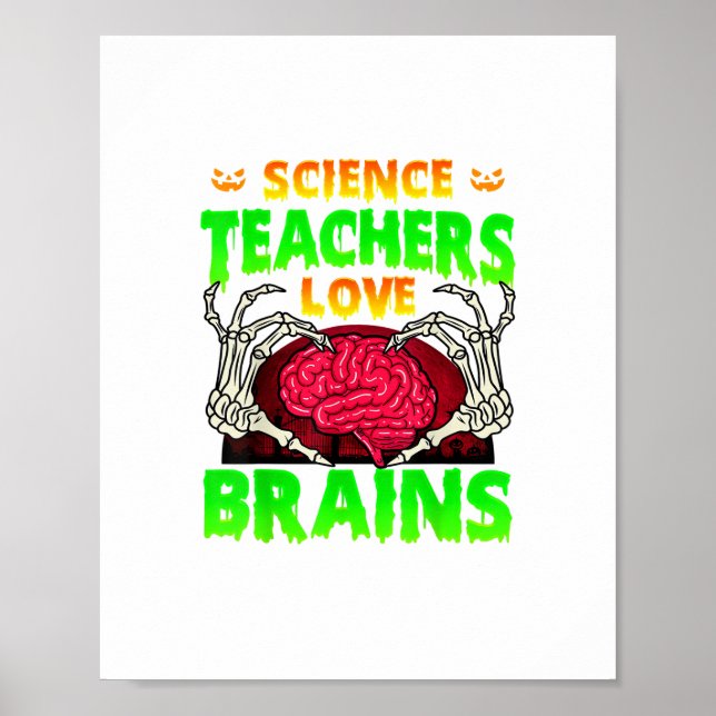 Lärare Brains Skeleton Hand Heart Halloween Poster (Framsidan)