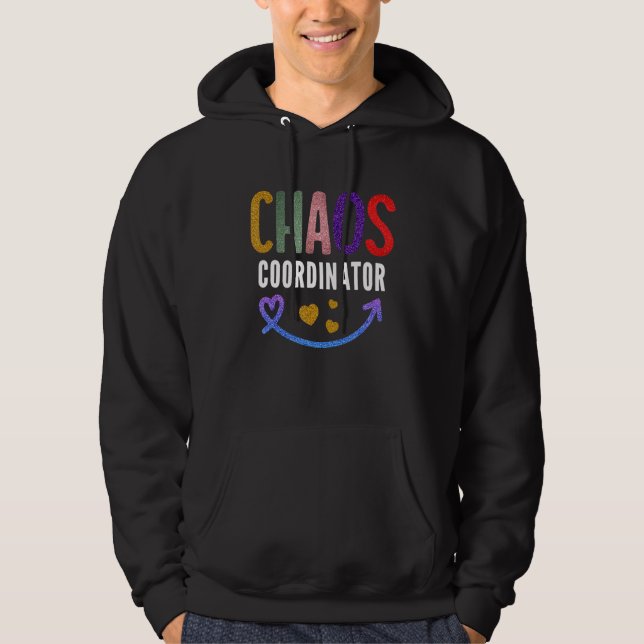 Lärare Chaos-samordnare Hoodie (Framsida)