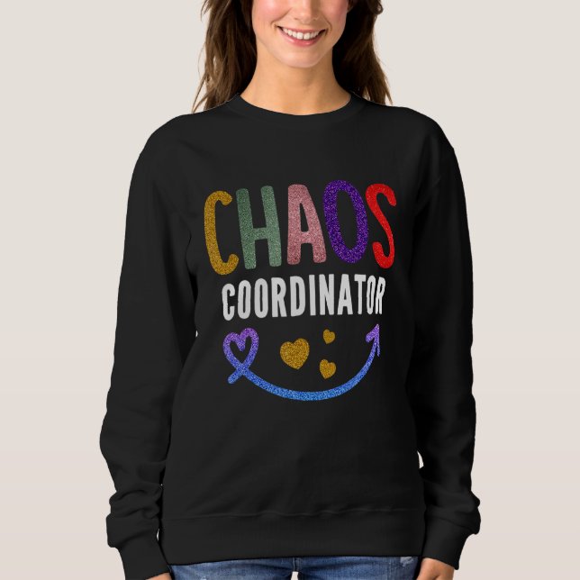 Lärare Chaos-samordnare T Shirt (Framsida)