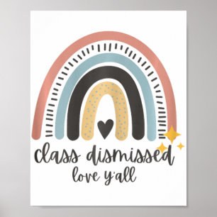 Lärare Cl avvisade Kärlek Y'all Last Day of School Poster