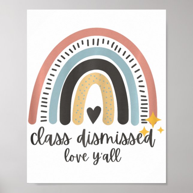 Lärare Cl avvisade Kärlek Y'all Last Day of School Poster (Framsidan)