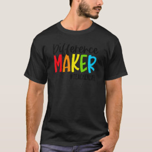 Lärare Difference Maker Lärare Life till Scho T Shirt