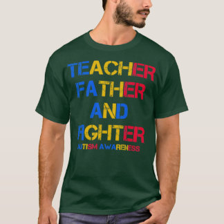 Lärare far och kombattanters autismupplysningskret t shirt