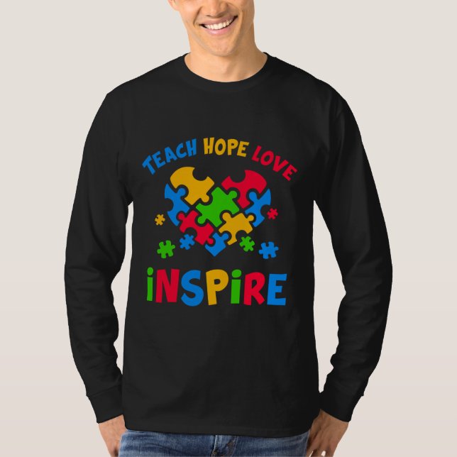 Lärare för autism Teach Hope Kärlek Inspire T Shirt (Framsida)