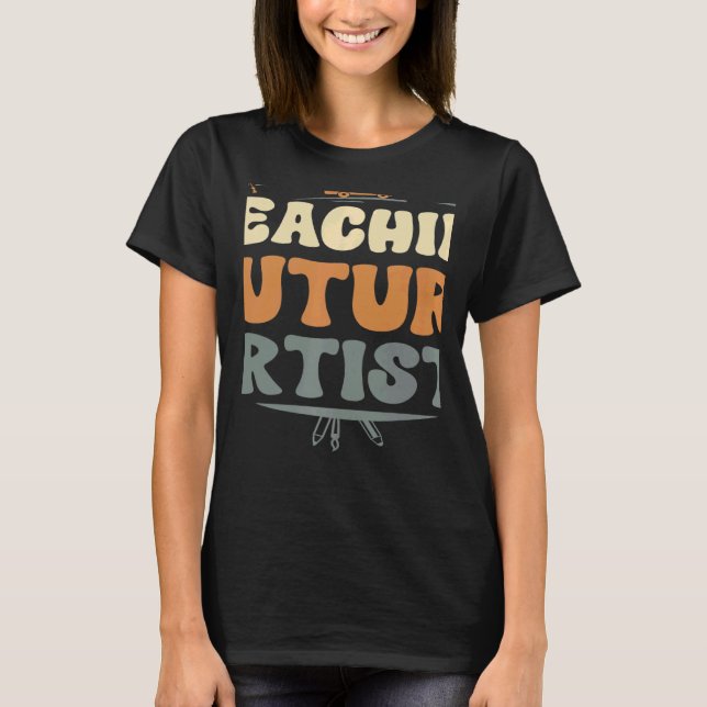 Lärare framtida konstnärer Lärare Studenter School T Shirt (Framsida)