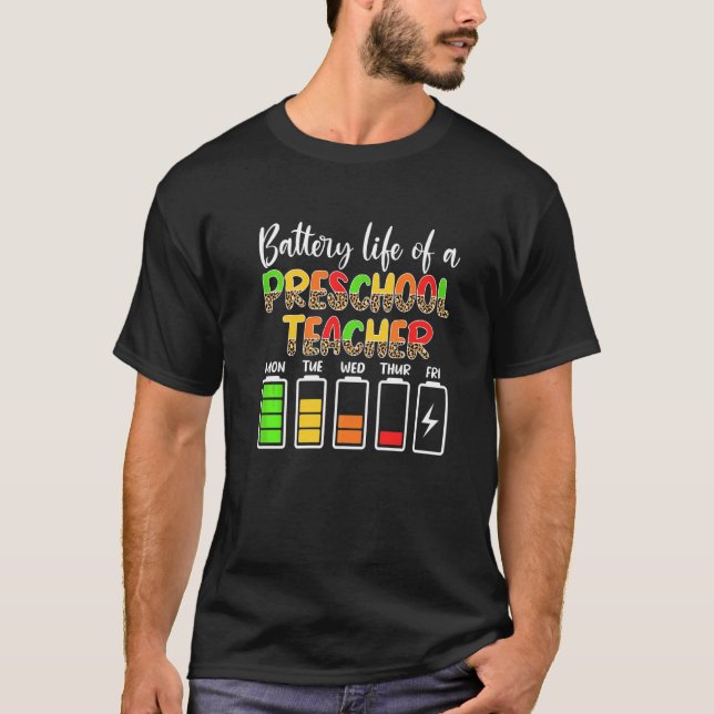 Lärare från Pre K-Lacher Battery Life Preschool T Shirt (Framsida)