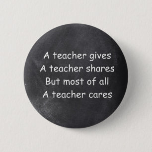 Lärare Ge Shares Cares Chalkboard Design Gift Knapp