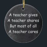 Lärare Ge Shares Cares Chalkboard Gift Idea Julgransprydnad Keramik<br><div class="desc">Lärare Ge Shares Cares Chalkboard Design Gift Idea Julgran Ornament Ceramic</div>