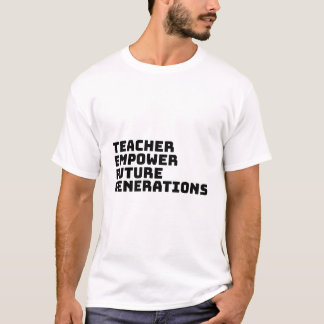 Lärare ger framtida generation t shirt