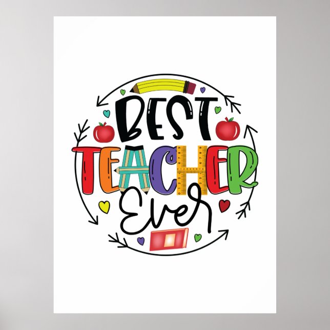 Lärare Gift Best Teacher någonsin Poster (Framsidan)