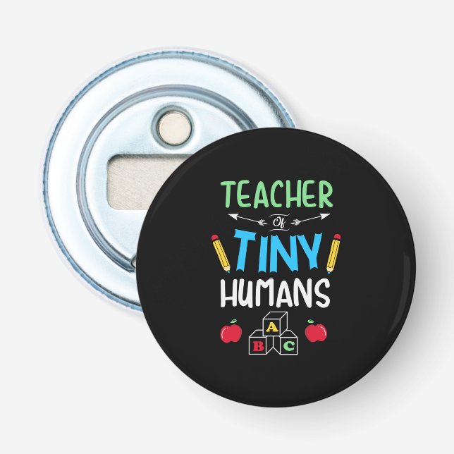 Lärare Gift Teacher Tiny Humans Flasköppnare (Framsidan)
