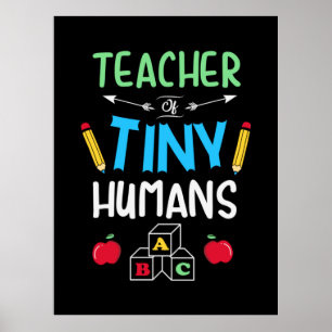 Lärare Gift Teacher Tiny Humans Poster