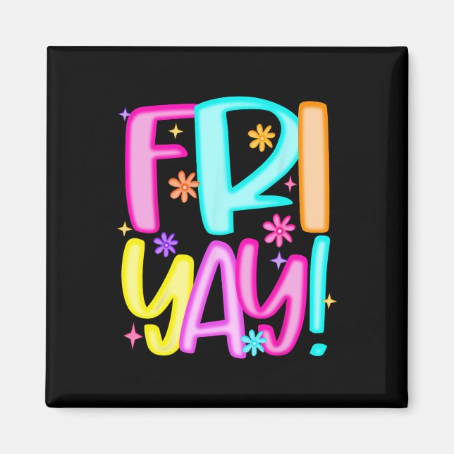 Lärare Glad Friyay Helg Fredag Preppy Tillbaka Til Magnet (Framsidan)
