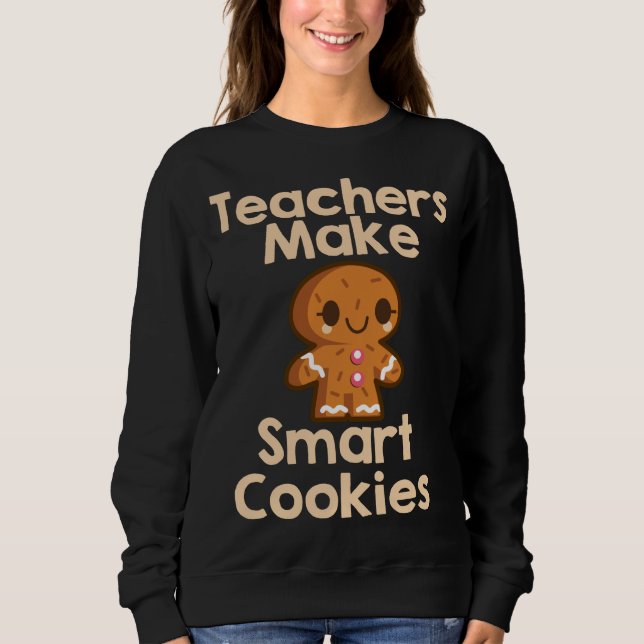 Lärare gör smarta kakor t shirt (Framsida)