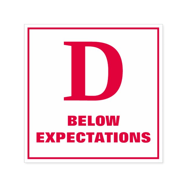 Lärare Grading Frimärke: D, UNDER FÖRVÄNTNINGAR Självfärgande Stämpel (Design)