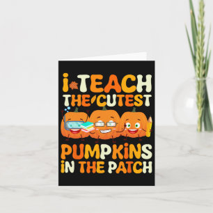 Lärare Halloween Cutest Pumpkins in in Patch Tea Kort