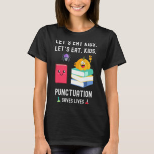 Lärare Halloween Låt oss Eat Kids-Spara T Shirt