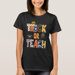 Lärare Halloween Trick eller Teach Halloween Teach T Shirt