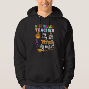 Lärare i 6:e klass om dagen Häxa natt Halloween Si Hoodie