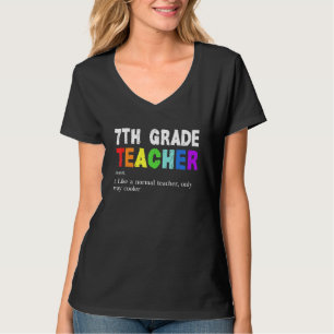Lärare i 7:e klass Definition Trupp Lärare Elev T Shirt
