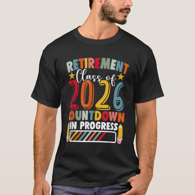 Lärare i åldern pension 2026 Lärare T Shirt (Framsida)