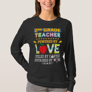 Lärare i andra Klass som drivs av Kärlek Fueled Co T Shirt