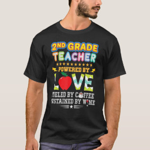 Lärare i andra Klass som drivs av Kärlek Fueled Co T Shirt