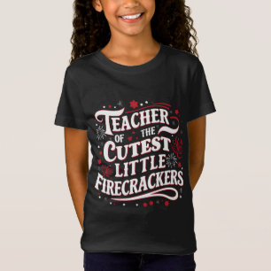 Lärare i Cutest Little Firecrackers 4:e av J T Shirt