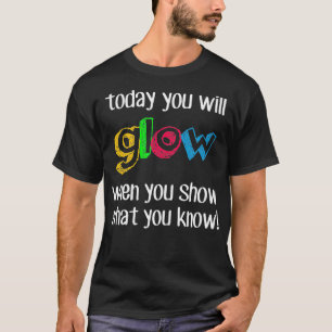 Lärare i dag kommer att få ett lustigt testläge t shirt