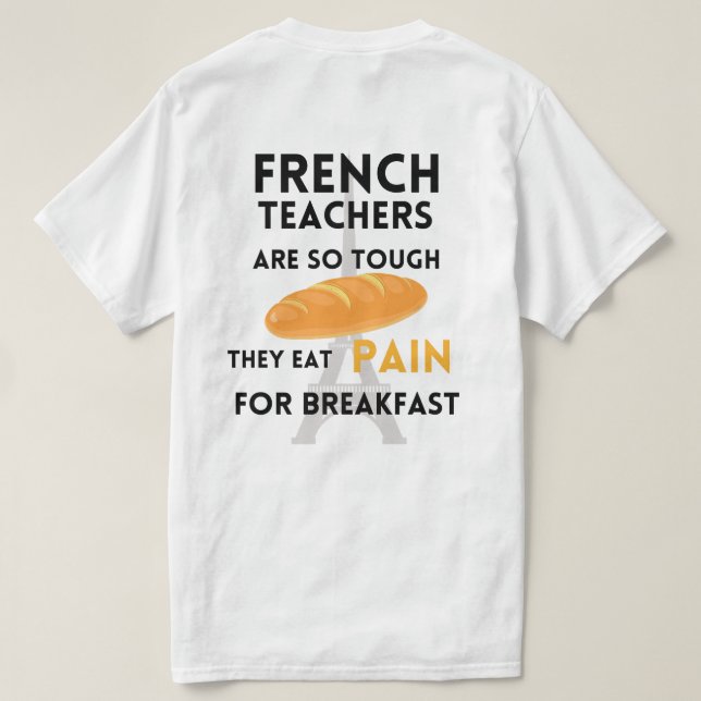 Lärare i fransk rolig svart text på framsidan och  t shirt (Design baksida)
