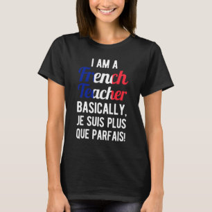 Lärare i Fransk T Shirt