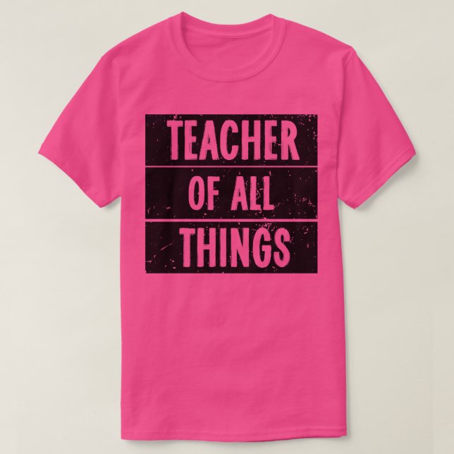 Lärare i hela Sak 3 T Shirt (Design framsida)