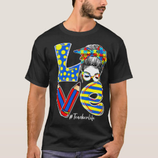 Lärare i KÄRLEK Lärare Life Messy Bun Autism Aware T Shirt