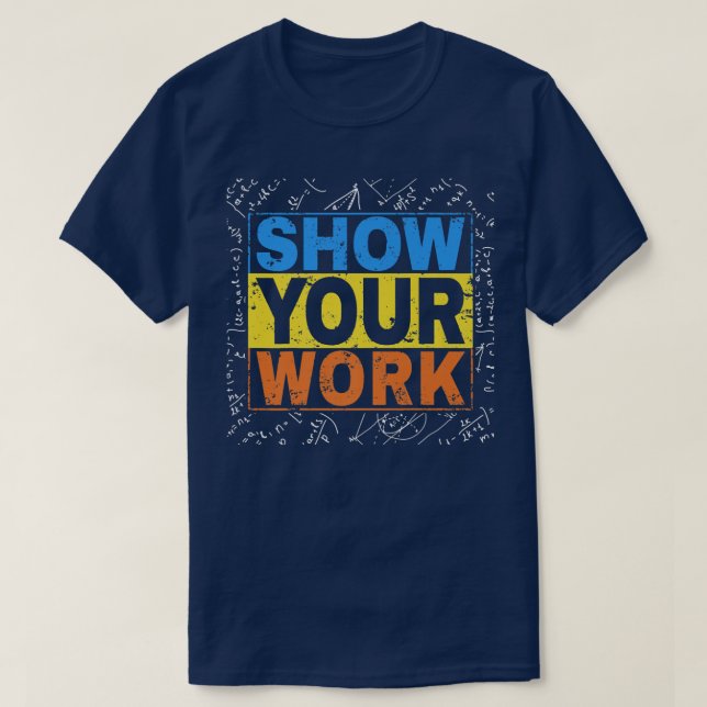 Lärare i matematik Visa din arbetskalkylator Math  T Shirt (Design framsida)