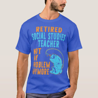 Lärare i Retir, Social, fiskare Älskare Retir T Shirt