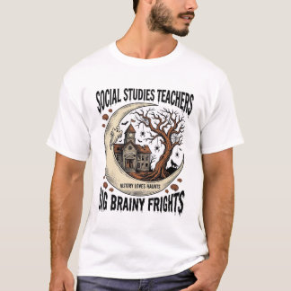 Lärare i samhällskunskap T-shirt Skräckslagna Brai