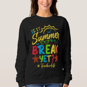 Lärare i slutet av året är det sommaruppehåll än l t shirt