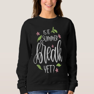 Lärare i slutet av året är det sommaruppehållet än t shirt
