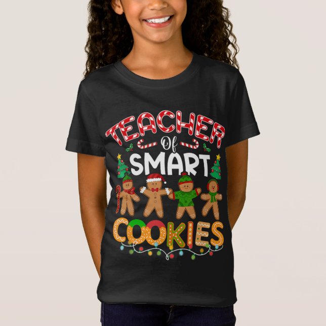Lärare i Smart Cookies Funny Lärare jul P T Shirt (Framsida)