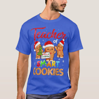 Lärare i Smart Cookies Jullärare Helgdag T Shirt