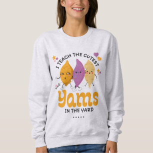 Lärare jag lär mig CUTEST YAMS I YARD-Anpassningsb T Shirt