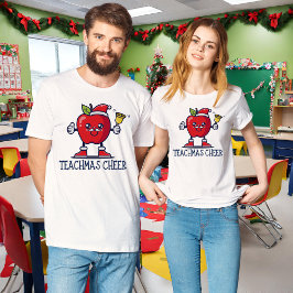 Lärare jul TShirt | Teachmas Cheer! T Shirt