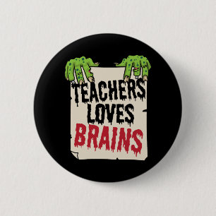 Lärare Kärlek Brains Funny Halloween Teacher Shir Knapp