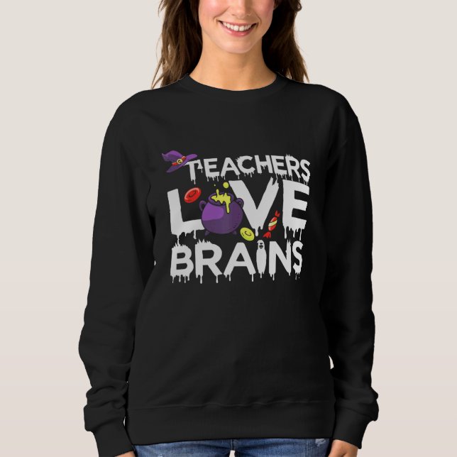 Lärare Kärlek Brains Halloween Teacher Student T Shirt (Framsida)
