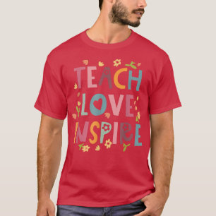Lärare Kärlek Inspire Vinatge Lärare förra dagen T Shirt